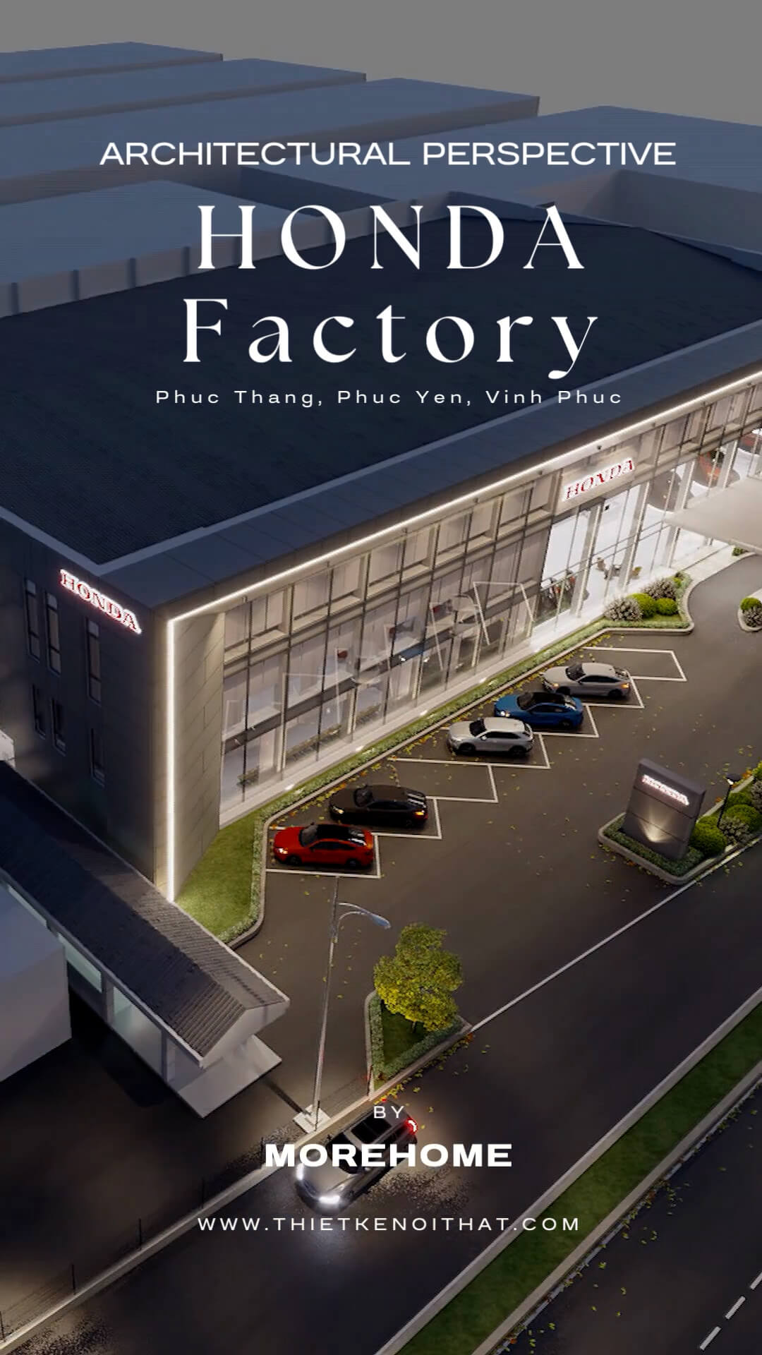 Sự Kết Hợp Hoàn Hảo Honda và MoreHome Tạo Nên Phối Cảnh Kiến Trúc Độc Đáo